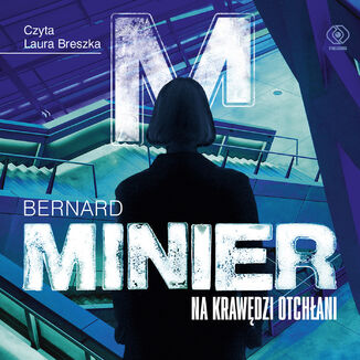 Na krawdzi otchani Bernard Minier - okadka audiobooka MP3
