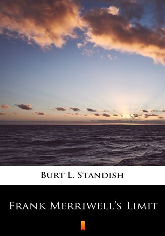 Frank Merriwells Limit Burt L. Standish - okadka audiobooka MP3
