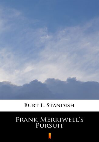 Frank Merriwells Pursuit