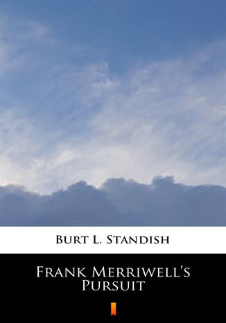 Frank Merriwells Pursuit Burt L. Standish - okadka ebooka