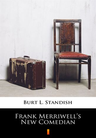 Frank Merriwells New Comedian Burt L. Standish - okadka ebooka