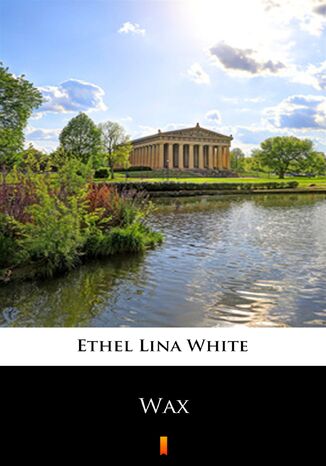 Wax Ethel Lina White - okadka ebooka