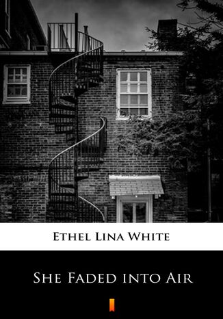 She Faded into Air Ethel Lina White - okadka audiobooks CD