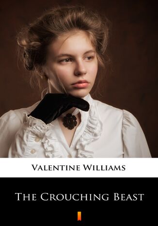The Crouching Beast Valentine Williams - okadka audiobooka MP3