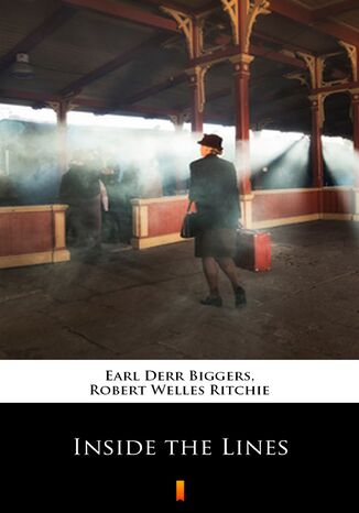 Inside the Lines Earl Derr Biggers, Robert Welles Ritchie - okadka ebooka