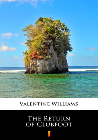 The Return of Clubfoot Valentine Williams - okadka audiobooks CD