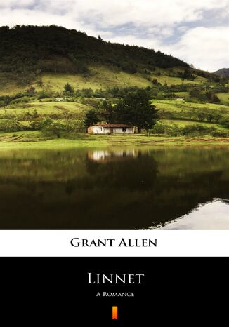 Linnet. A Romance Grant Allen - okadka ebooka