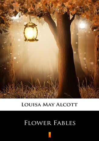 Flower Fables Louisa May Alcott - okadka audiobooks CD