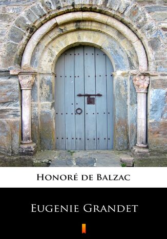 Eugenie Grandet Honor de Balzac - okadka ebooka