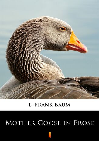 Mother Goose in Prose L. Frank Baum - okadka audiobooks CD