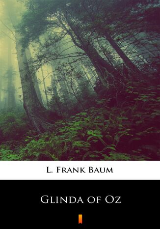 Glinda of Oz L. Frank Baum - okadka audiobooka MP3