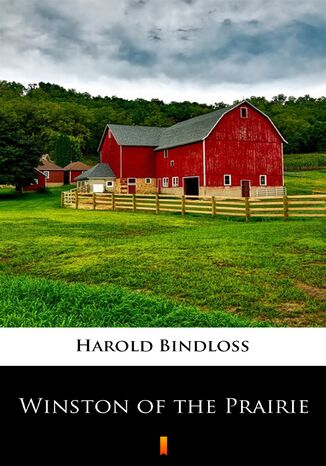 Winston of the Prairie Harold Bindloss - okadka audiobooka MP3