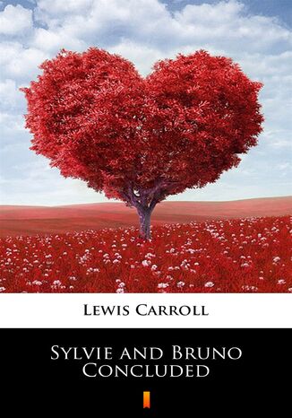 Sylvie and Bruno Concluded Lewis Carroll - okładka audiobooks CD