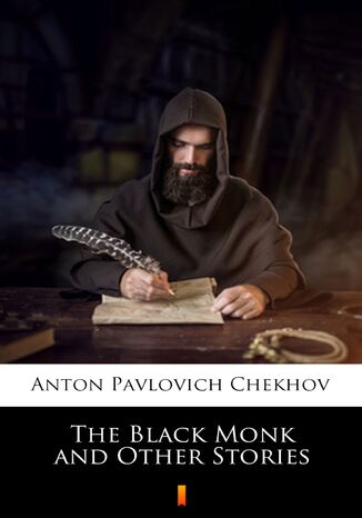 The Black Monk and Other Stories Anton Pavlovich Chekhov - okadka audiobooka MP3
