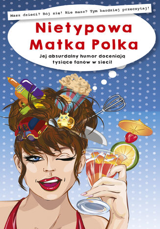 Nietypowa Matka Polka. Jej absurdalny humor doceniają tysiące fanów w sieci!