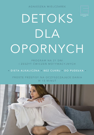 Detoks dla opornych Agnieszka Mielczarek - okadka ebooka