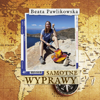 Samotne wyprawy Beata Pawlikowska - okadka audiobooka MP3