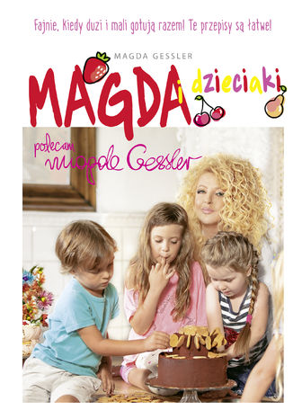 Magda i dzieciaki Magda Gessler - okadka ebooka