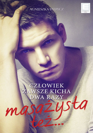 Człowiek zawsze kicha dwa razy. Masażysta też