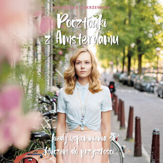 Pocztwki z Amsterdamu Agnieszka Zakrzewska - okadka audiobooka MP3