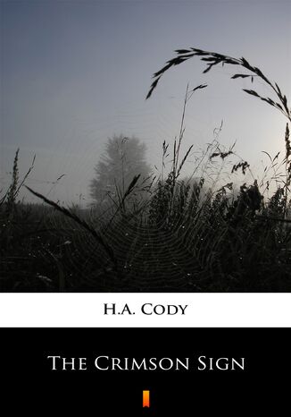 The Crimson Sign H.A. Cody - okadka audiobooks CD