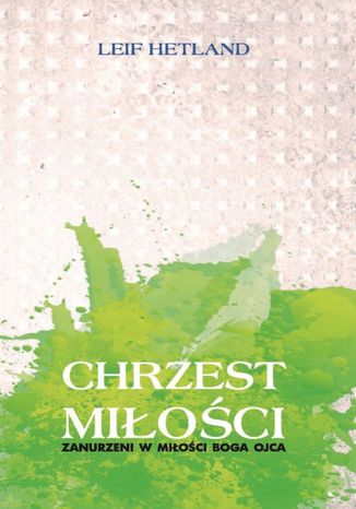 Chrzest mioci Leif Hetland - okadka audiobooks CD
