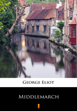 Middlemarch George Eliot - okładka ebooka