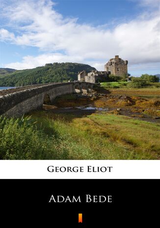 Adam Bede George Eliot - okładka ebooka