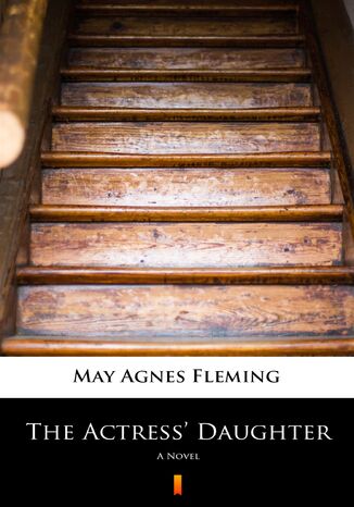 Okładka:The Actress Daughter. A Novel 