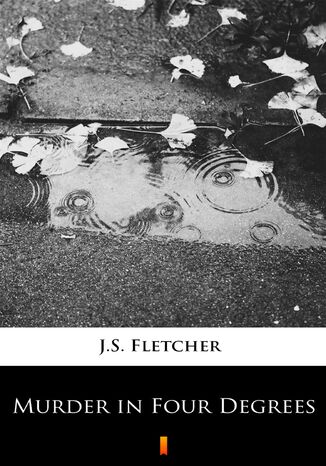 Murder in Four Degrees J.S. Fletcher - okadka audiobooks CD
