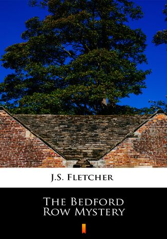 The Bedford Row Mystery J.S. Fletcher - okadka audiobooka MP3