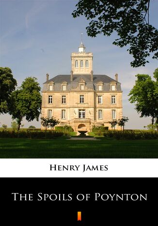 The Spoils of Poynton Henry James - okadka audiobooks CD