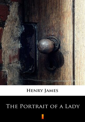 The Portrait of a Lady Henry James - okadka audiobooka MP3
