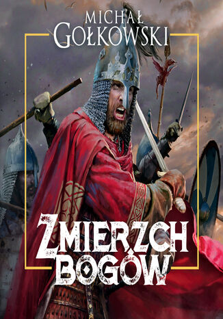 Bramy ze złota (#3). Zmierzch bogów Michał Gołkowski - okładka ebooka