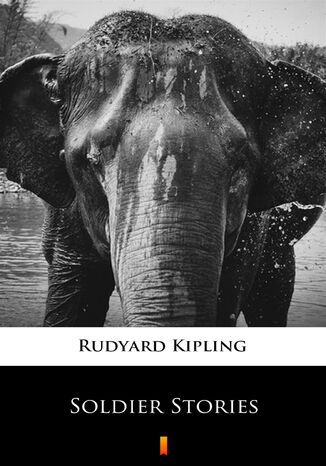 Soldier Stories Rudyard Kipling - okadka ebooka