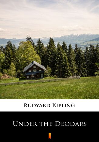 Under the Deodars Rudyard Kipling - okadka ebooka