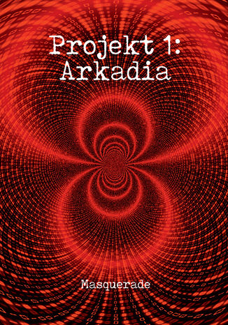 Projekt 1: Arkadia Masquerade - okładka audiobooks CD