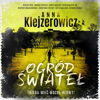 Ogrd wiate Anna Klejzerowicz - okadka audiobooka MP3