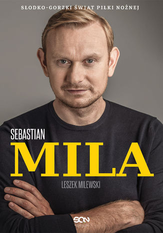 Sebastian Mila. Autobiografia Sebastian Mila, Leszek Milewski - okładka audiobooka MP3