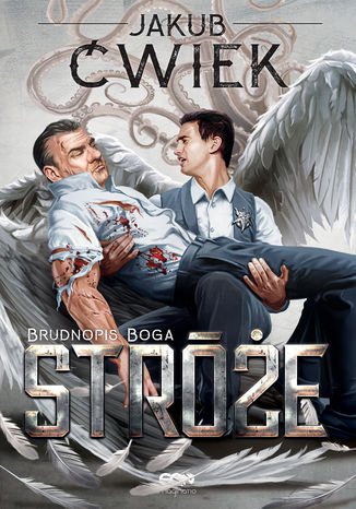 Stróże 2. Brudnopis Boga