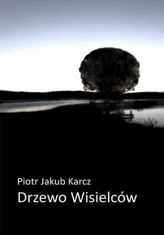 Drzewo wisielcw Piotr Jakub Karcz - okadka audiobooks CD