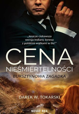 Cena nieśmiertelności. Bursztynowa zagadka