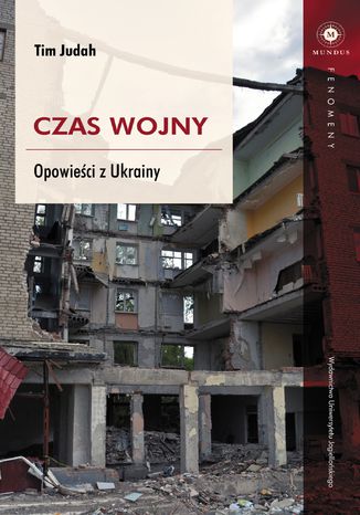 Czas wojny. Opowieści z Ukrainy