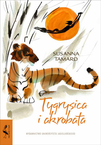 Tygrysica i Akrobata Susanna Tamaro - okadka audiobooka MP3