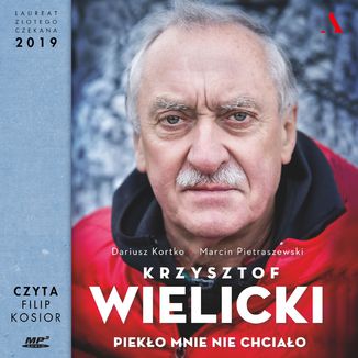 Okładka: Krzysztof Wielicki. Piekło mnie nie chciało