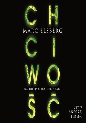Chciwo Marc Elsberg - okadka audiobooks CD