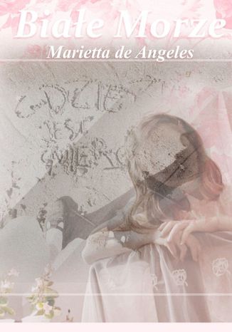 Biae Morze Marietta de Angeles - okadka audiobooks CD