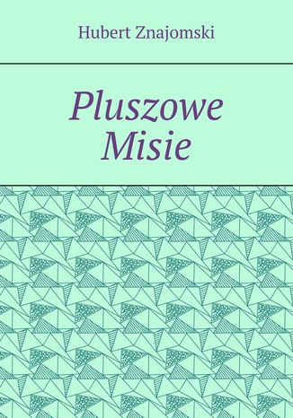 Pluszowe Misie