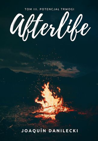 Potencjał trwogi. Afterlife