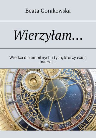 Wierzyłam